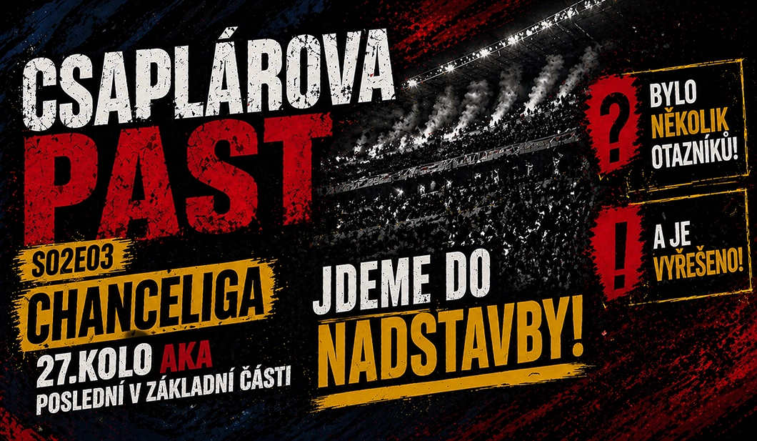 Csaplárova Past S02E03
